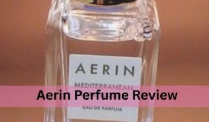 Aerin Perfume Review